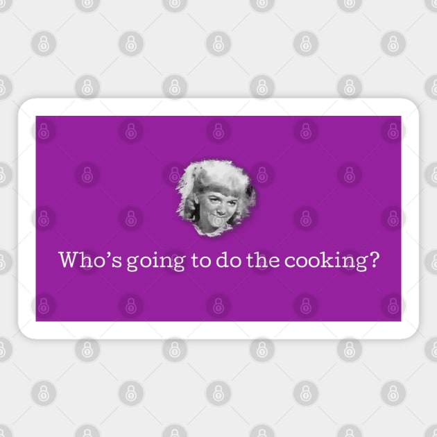 Who's Going to do the Cooking? Magnet by Neicey